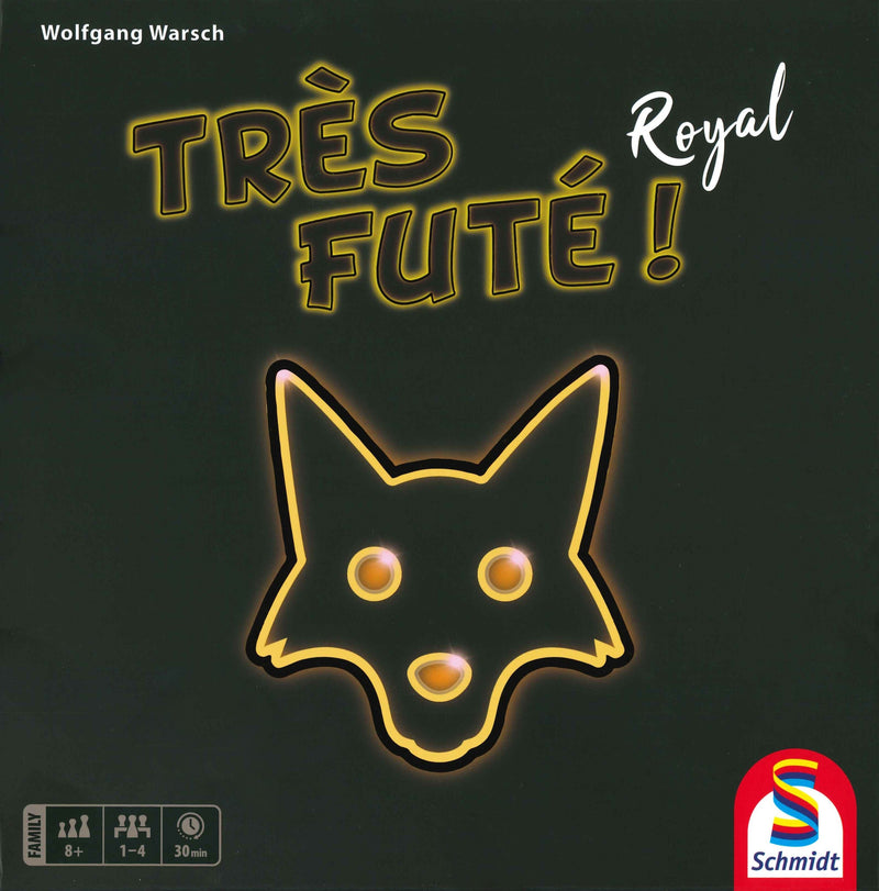 TRÈS FUTÉ ROYAL