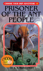 CHOOSE - (Classic) Prisoner of the Ant People - Limolin 