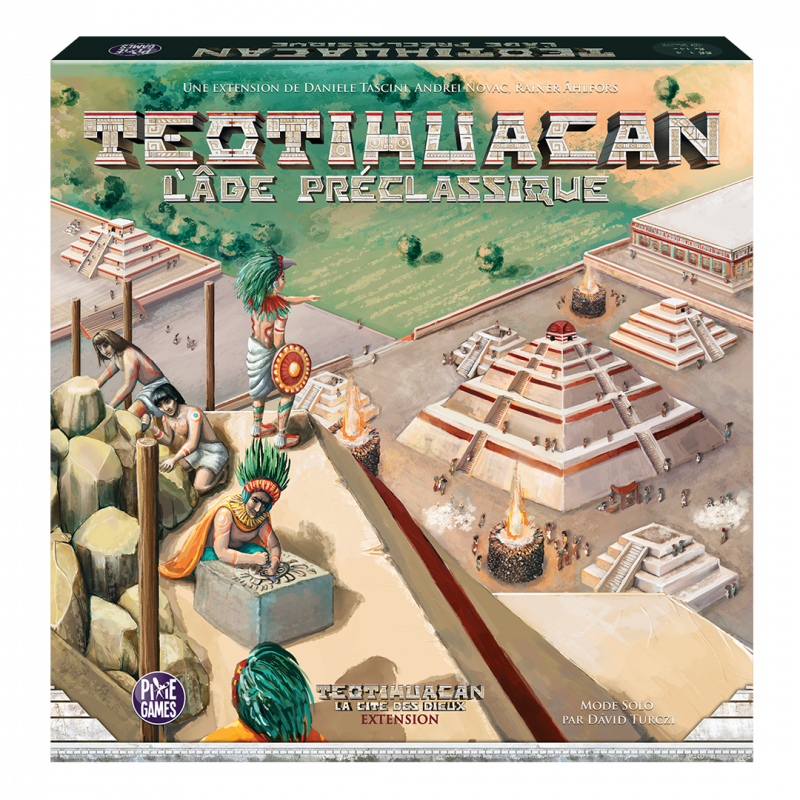PIXIES GAMES - Teotihuacan - Ext. L'Âge Préclassique - Limolin 