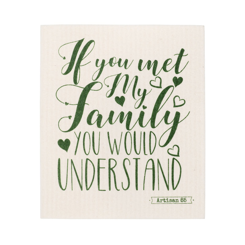 Swedish Cloths - If You Met My Family Swedish Cloth