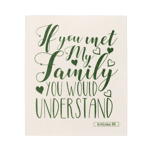 Swedish Cloths - If You Met My Family Swedish Cloth